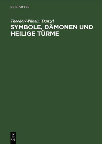 Produktbild: Symbole, D&auml;monen und heilige T&uuml;rme