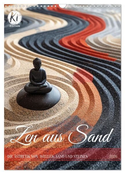 Produktbild: Zen aus Sand (Wandkalender 2026 DIN A3 hoch), CALVENDO Monatskalender
