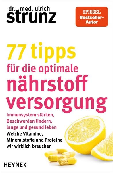 Produktbild: 77 Tipps f&uuml;r die optimale N&auml;hrstoffversorgung