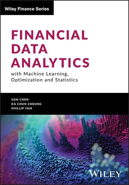 Produktbild: Financial Data Analytics with Machine Learning, Optimization and Statistics