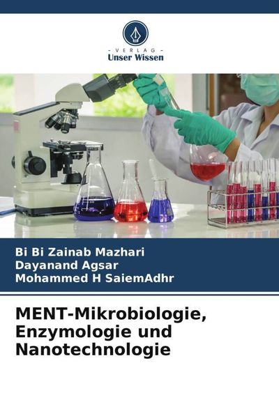 Produktbild: MENT-Mikrobiologie, Enzymologie und Nanotechnologie