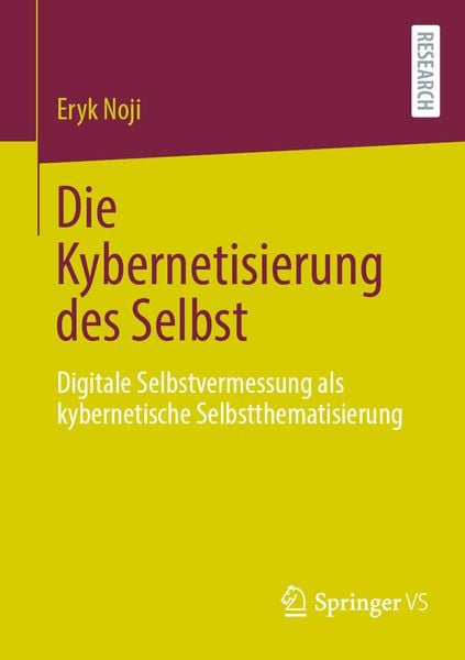 Produktbild: Die Kybernetisierung des Selbst