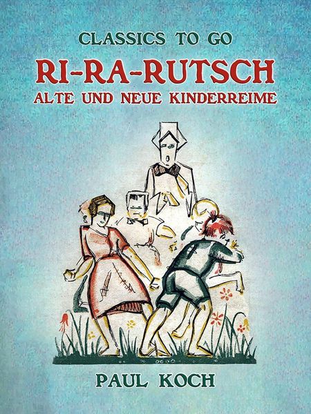 Produktbild: Ri-Ra-Rutsch Alte und Neue Kinderreime