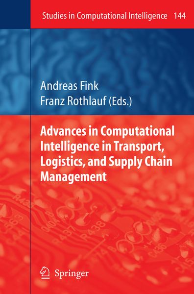 Produktbild: Advances in Computational Intelligence in Transport, Logistics, and Supply Chain Management