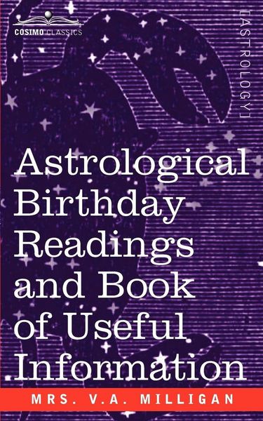Produktbild: Astrological Birthday Readings And, Book of Useful Information