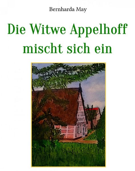 Produktbild: Die Witwe Appelhoff mischt sich ein