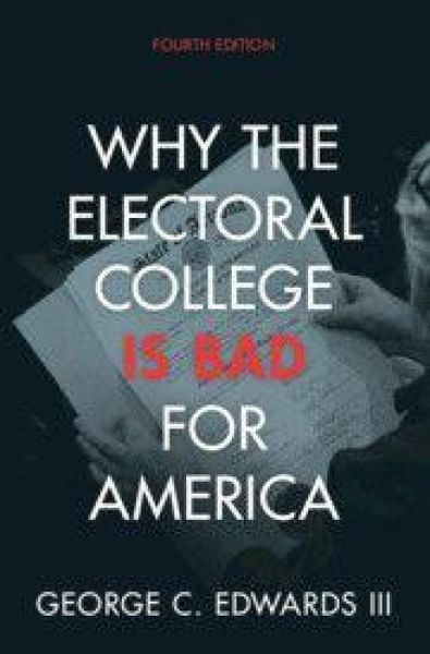 Produktbild: Why the Electoral College Is Bad for America