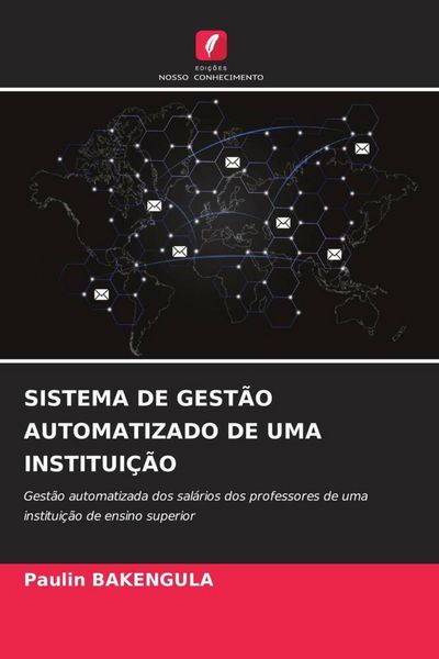 Produktbild: Sistema De Gest&atilde;o Automatizado De Uma Institui&ccedil;&atilde;o