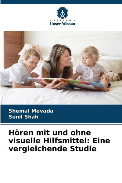 Produktbild: H&ouml;ren mit und ohne visuelle Hilfsmittel: Eine vergleichende Studie