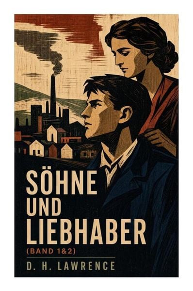 Produktbild: S&ouml;hne und Liebhaber (Band 1&2)