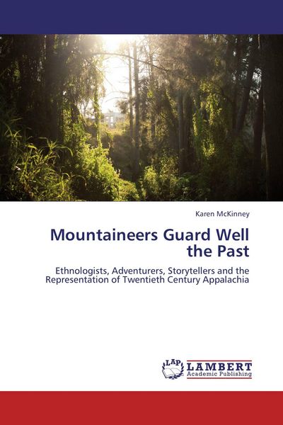 Produktbild: Mountaineers Guard Well the Past