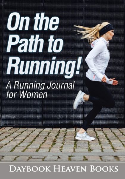 Produktbild: On the Path to Running! A Running Journal for Women