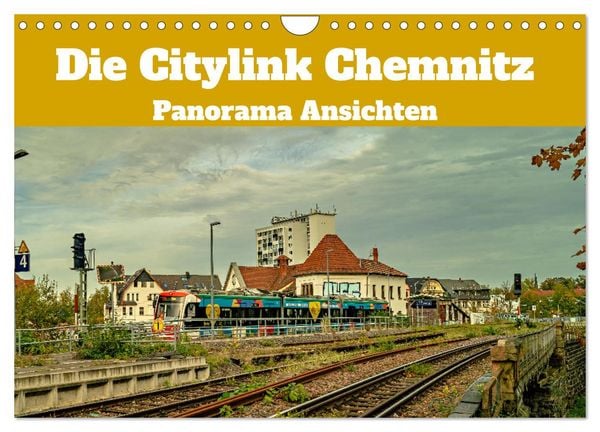 Produktbild: Die Citylink Chemnitz Panorama Ansichten (Wandkalender 2026 DIN A4 quer), CALVENDO Monatskalender