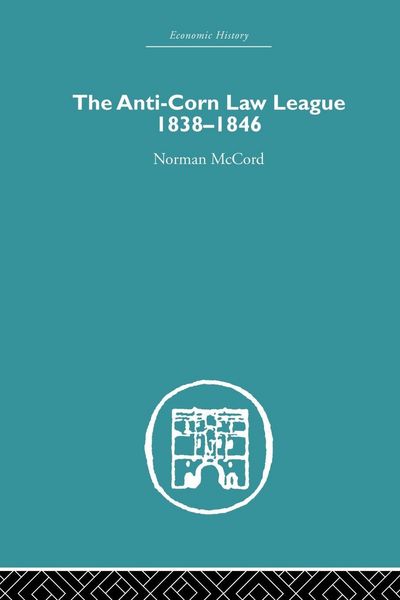 Produktbild: The Anti-Corn Law League