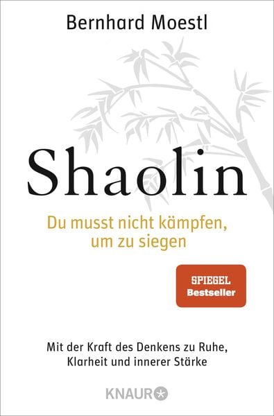 Produktbild: Shaolin - Du musst nicht k&auml;mpfen, um zu siegen!