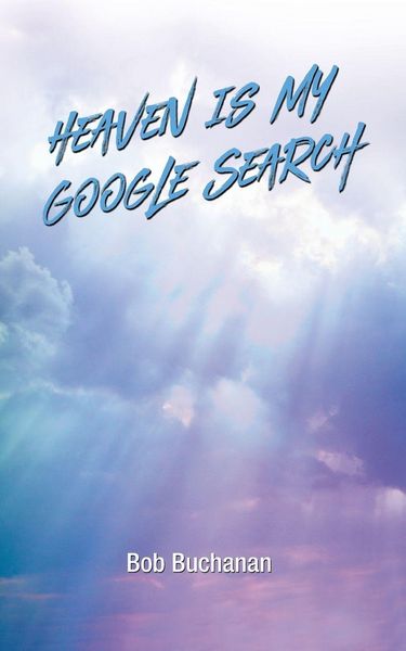 Produktbild: Heaven is My Google Search