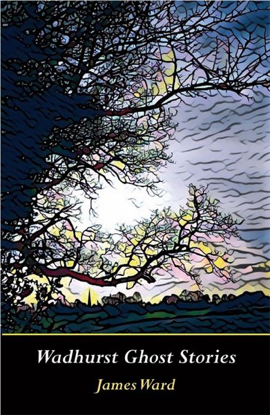 Produktbild: Wadhurst Ghost Stories