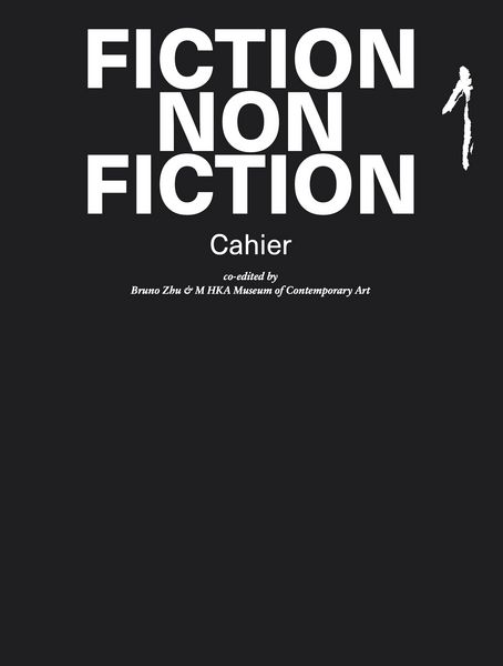 Produktbild: Bruno Zhu: FICTION NON FICTION - Cahier I