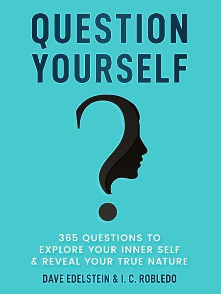 Produktbild: Question Yourself: 365 Questions to Explore Your Inner Self & Reveal Your True Nature (Master Your Mind, Revolutionize Your Life, #12)