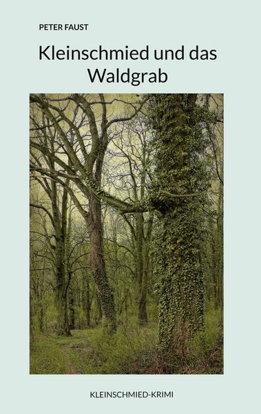 Produktbild: Kleinschmied und das Waldgrab