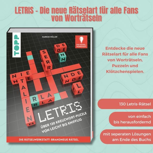 Produktbild: LETRIS &ndash; Die neue R&auml;tselart f&uuml;r alle Fans von Kreuzwortr&auml;tseln. Innovation aus der R&auml;tselwerkstatt!