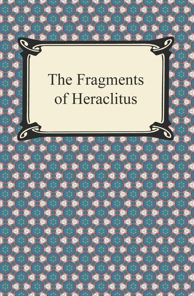 Produktbild: The Fragments of Heraclitus