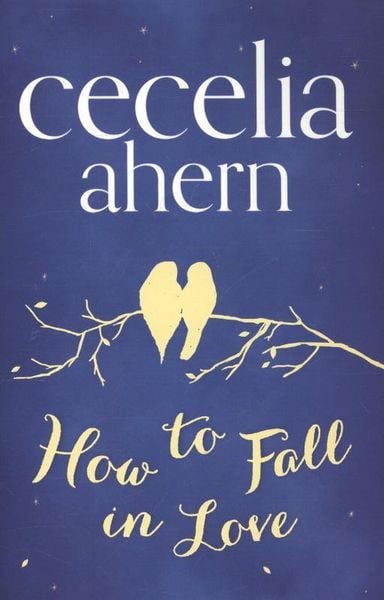 Produktbild: Ahern, C: How to Fall in Love