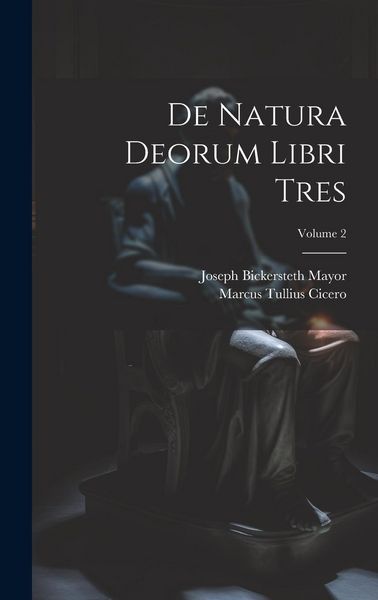 Produktbild: De Natura Deorum Libri Tres; Volume 2