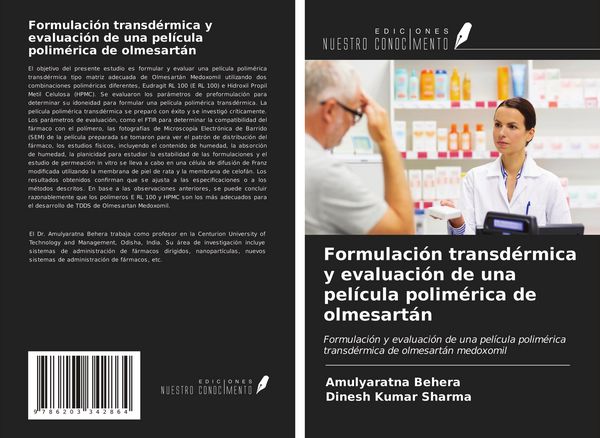 Produktbild: Formulaci&oacute;n transd&eacute;rmica y evaluaci&oacute;n de una pel&iacute;cula polim&eacute;rica de olmesart&aacute;n