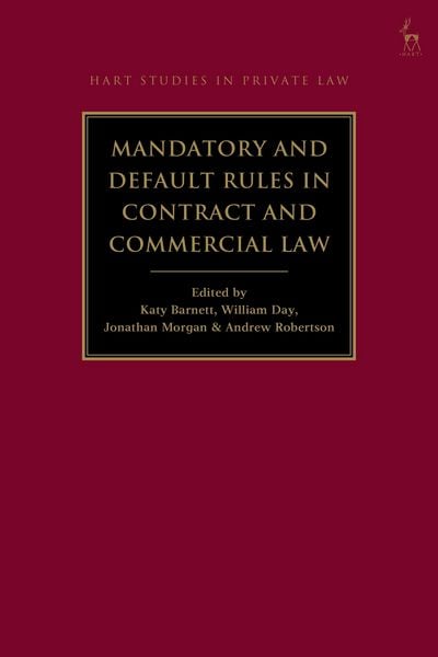Produktbild: Mandatory and Default Rules in Contract and Commercial Law