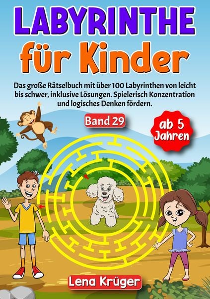 Labyrinthe für Kinder ab 5 Jahren - Band 29, Taschenbuch von Lena Krüger, Tredition, 9783384178510