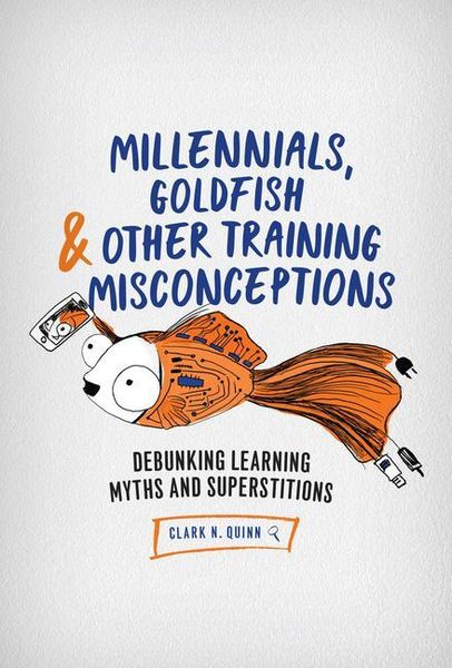 Produktbild: Millennials, Goldfish & Other Training Misconceptions