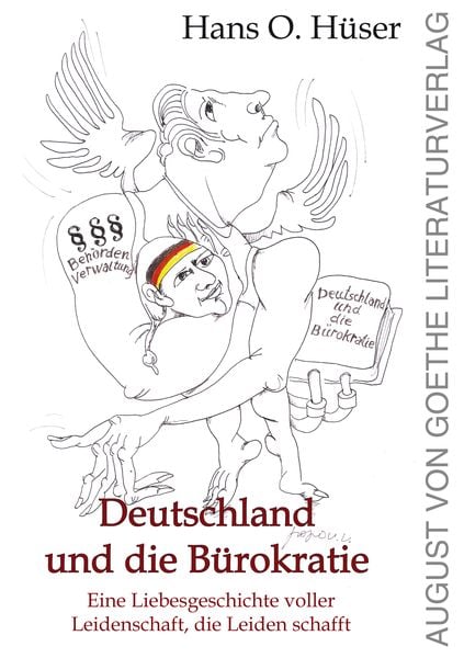Produktbild: Deutschland und die B&uuml;rokratie