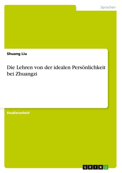 Produktbild: Die Lehren von der idealen Pers&ouml;nlichkeit bei Zhuangzi
