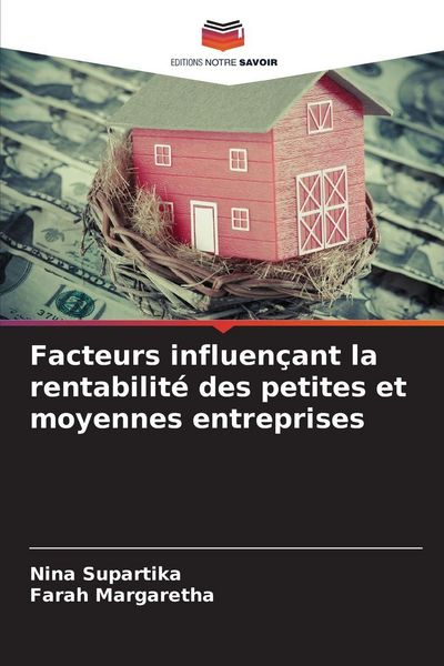 Produktbild: Facteurs influen&ccedil;ant la rentabilit&eacute; des petites et moyennes entreprises