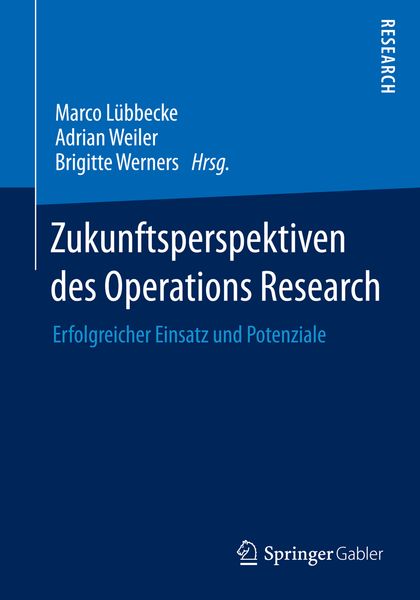 Produktbild: Zukunftsperspektiven des Operations Research