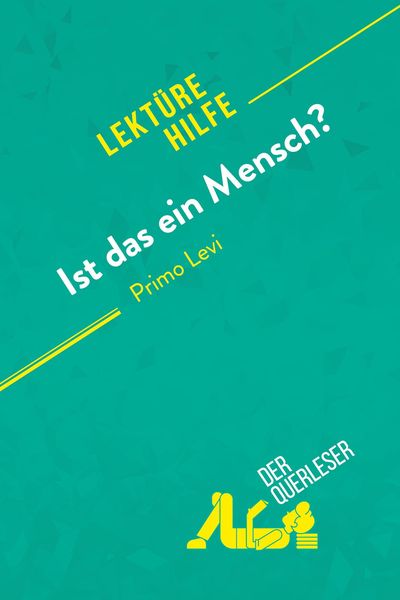Produktbild: Ist das ein Mensch? von Primo Levi (Lekt&uuml;rehilfe)