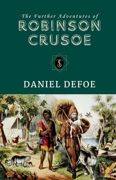 Produktbild: The Further Adventures Of Robinson Crusoe