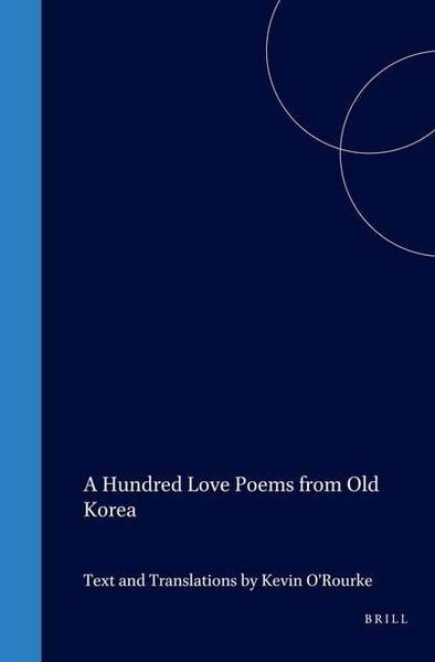 Produktbild: A Hundred Love Poems from Old Korea