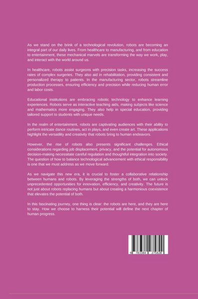 Produktbild: The Robots Are Here: Exploring Applications and Challenges in a New Era