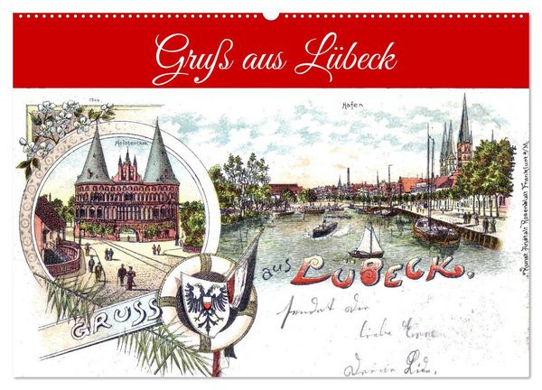 Gruß aus Lübeck (Wandkalender 2026 DIN A2 quer), CALVENDO Monatskalender