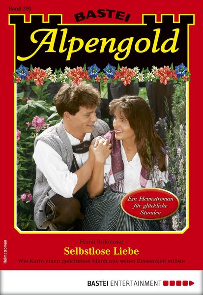 Produktbild: Alpengold 291 - Heimatroman