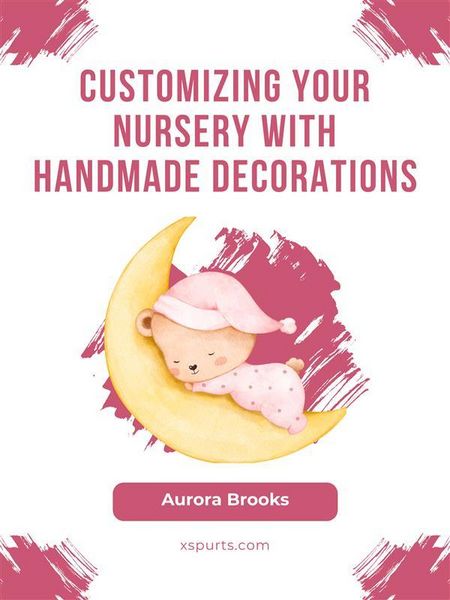 Produktbild: Customizing Your Nursery with Handmade Decorations