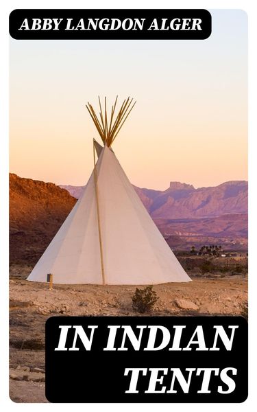 Produktbild: In Indian Tents