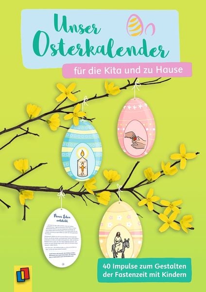 Unser Osterkalender für die Kita und zu Hause