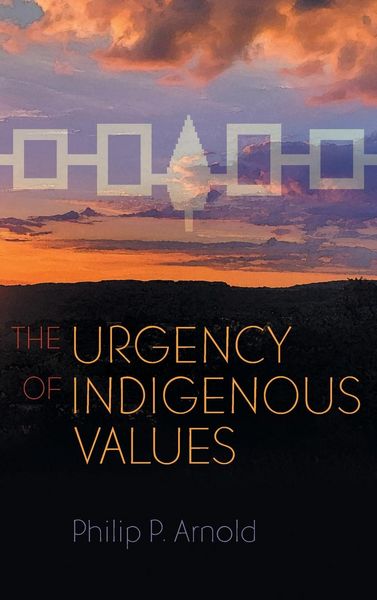 Produktbild: Arnold, P: Urgency of Indigenous Values