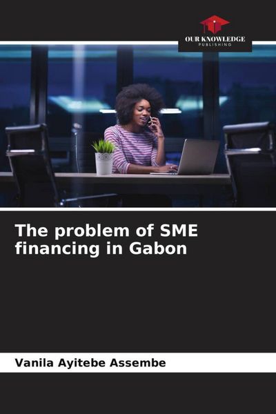 Produktbild: The problem of SME financing in Gabon