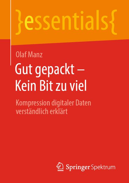 Produktbild: Gut gepackt &ndash; Kein Bit zu viel