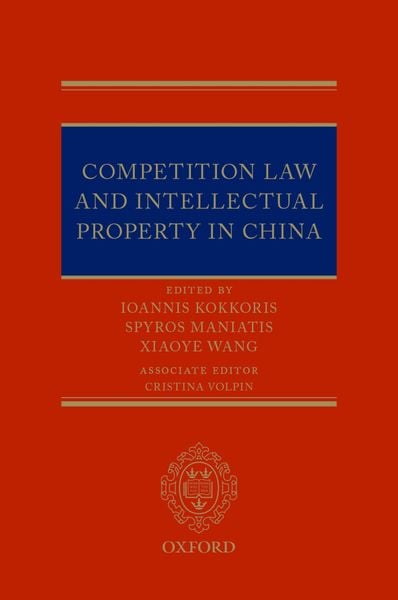 Produktbild: Competition Law and Intellectual Property in China