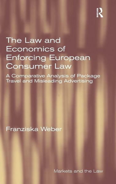 Produktbild: The Law and Economics of Enforcing European Consumer Law